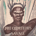 The Courteous Savage dust jacket